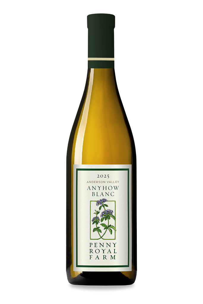 Anyhow Blanc, Anderson Valley, Pennyroyal Farm