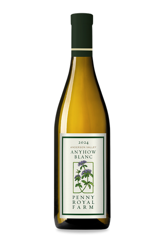 Anyhow Blanc, Anderson Valley, Pennyroyal Farm