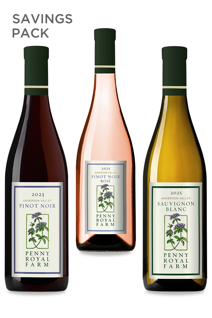 Sauvignon Blanc, Rosé of Pinot Noir, and Pinot Noir, Anderson Valley, Pennyroyal Farm